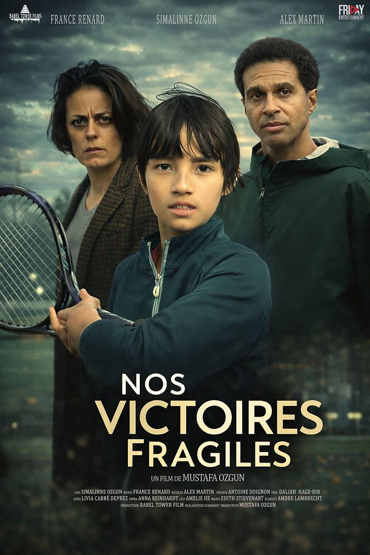 Affiche du film Nos victoires fragiles au cinéma le 17 juin 2026