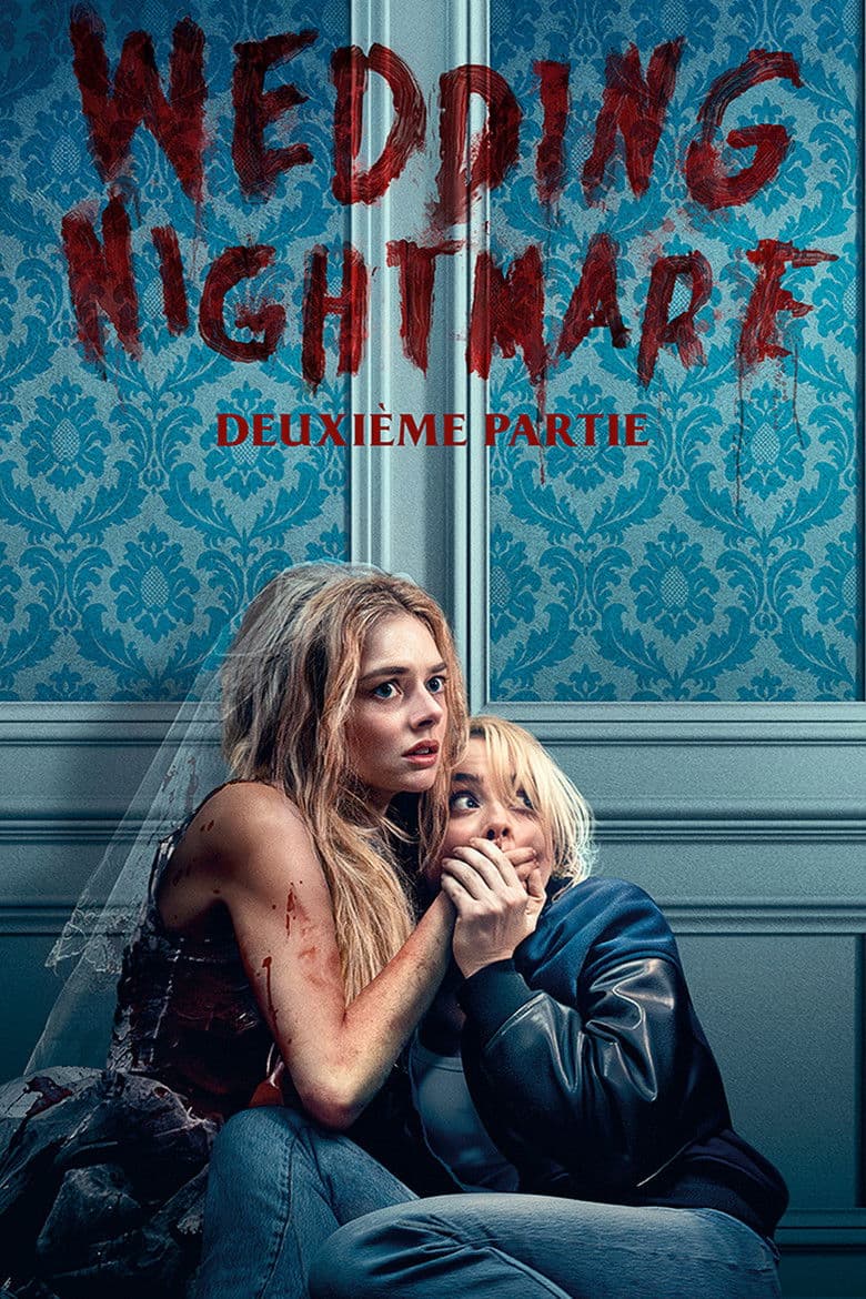 Affiche du film Wedding Nightmare : Deuxième Partie - Sortie le 8 avril 2026