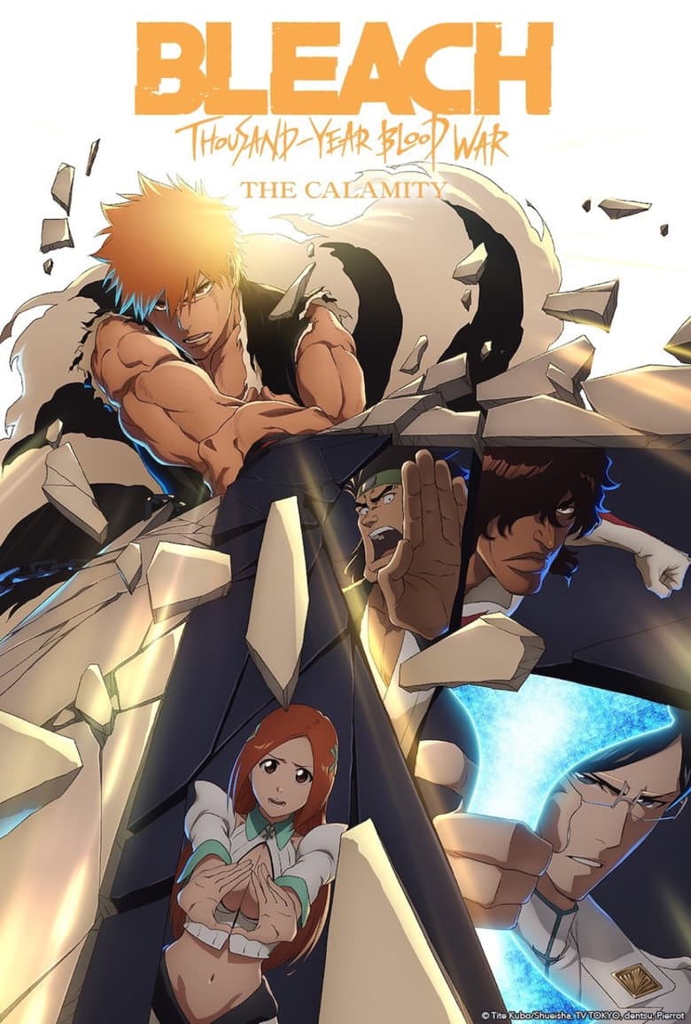 Affiche du film Bleach: Thousand-Year Blood War - The Calamity au cinéma le 27 juin 2026